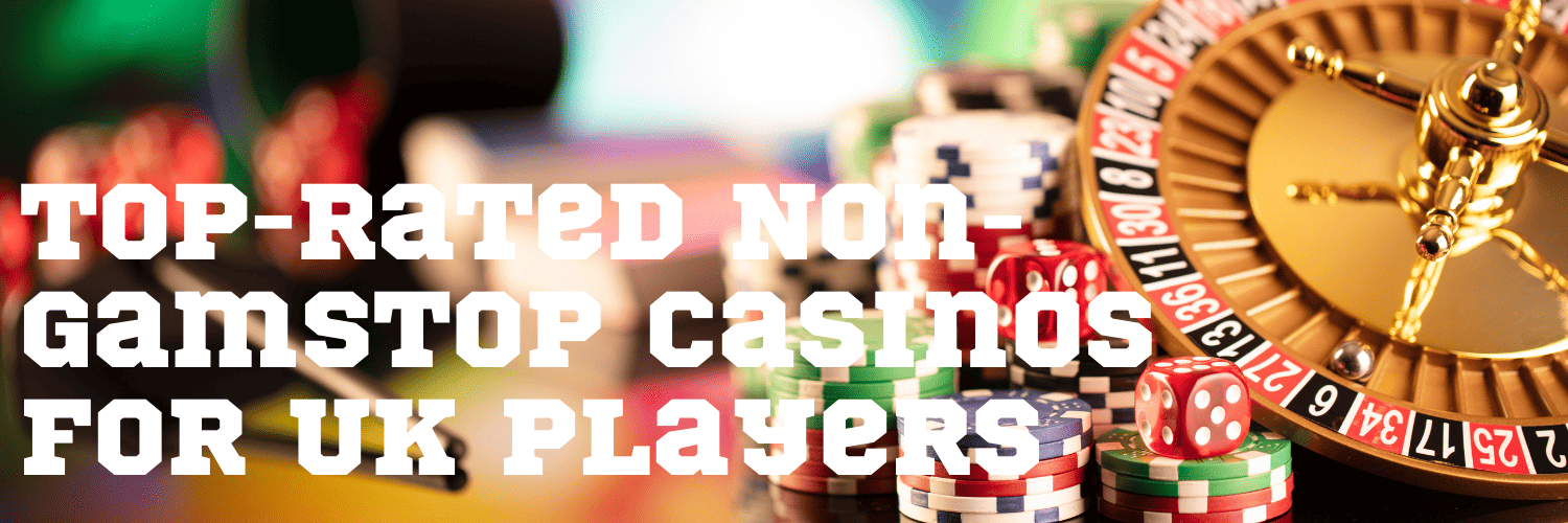 Non-Gamstop UK Casino Sites Discover Your Gaming Freedom Non-Gamstop UK Casino Sites Discover Your Gaming Freedom