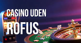 Bedste Online Casino Uden ROFUS - Spil Uden Bekymringer 1561898253
