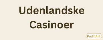 Casino Uden Indbetaling Din Guide til Gratis Spil